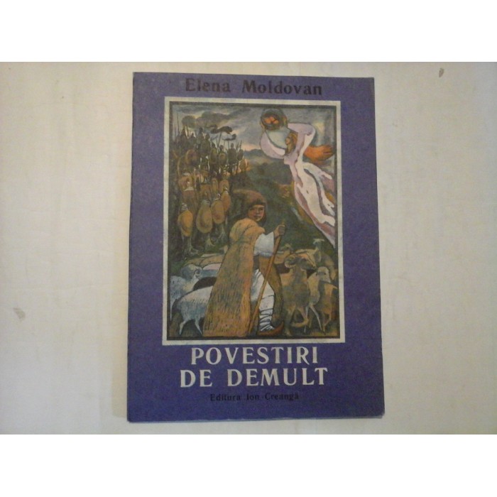  POVESTIRI  DE  DEMULT  -  Elena  MOLDOVAN    